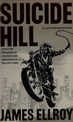 James Ellroy: Suicide hill (1990, Arrow)