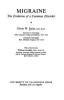 Oliver Sacks: Migraine: the evolution of a common disorder (1970, University of California Press)