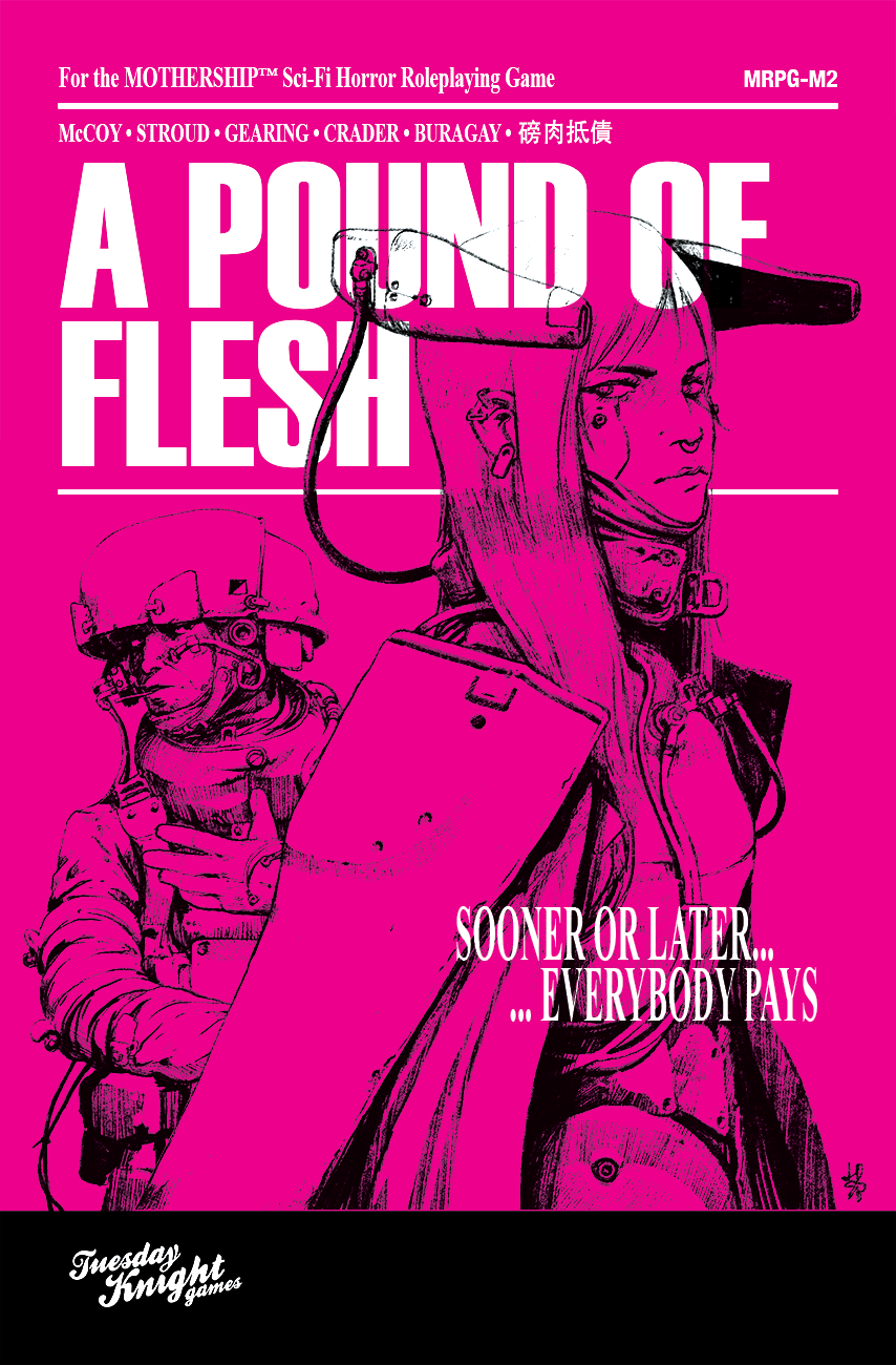 Sean McCoy, Donn Stroud, Luke Gearing: A Pound of Flesh (Paperback, 2019, Tuesday Knight Games)