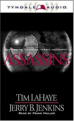 Tim F. LaHaye: Assassins  (AudiobookFormat, 1999, Tyndale Audio)