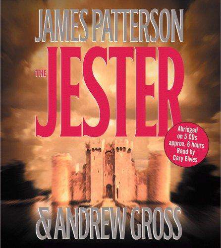 James Patterson, Andrew Gross: The Jester (AudiobookFormat, 2003, Hachette Audio)