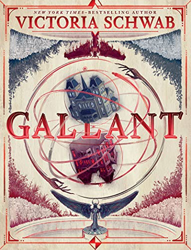 Victoria Schwab: Gallant (Hardcover, 2022, Greenwillow Books)