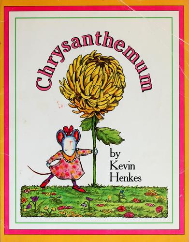 Kevin Henkes: Chrysanthemum (1991, Scholastic)