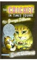 Garth Williams, George Selden: The Cricket in Times Square (Hardcover, 2008, Perfection Learning)