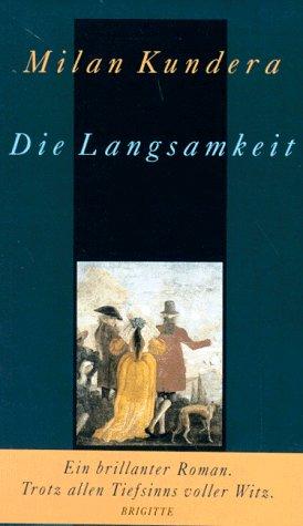 Milan Kundera: Die Langsamkeit (Hardcover, German language, 1995, Carl Hanser Verlag)