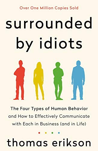 Thomas Erikson: Surrounded by Idiots (Paperback, 2020, St. Martin's Essentials)