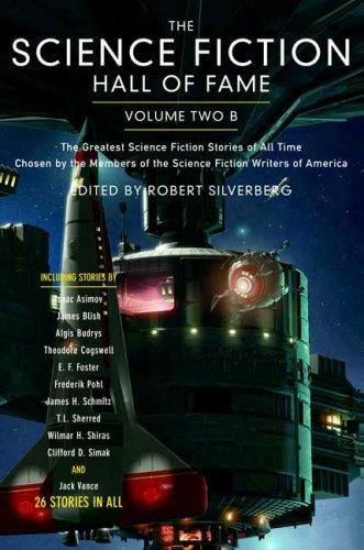 Ben Bova: The Science Fiction Hall of Fame, Volume Two B (Hardcover, 2008, Tor Books)