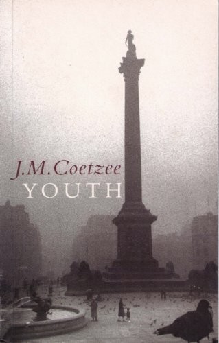 J. M. Coetzee: Youth (2002, Secker & Warburg)