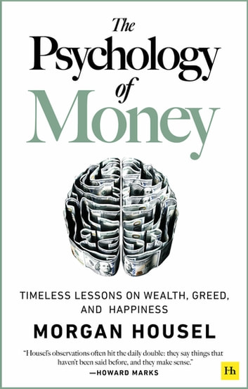 Morgan Housel: The Psychology of Money (EBook)