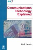 Mark Norris: Communications technology explained (2000, John Wiley)