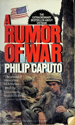 Philip Caputo: A Rumor of War (Paperback, 1987, Ballantine Books)