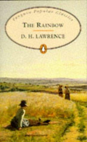 D. H. Lawrence: The Rainbow (Penguin Popular Classics) (1998, Penguin Books Ltd)