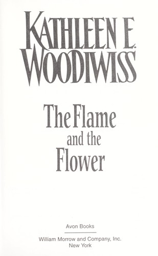 Kathleen E. Woodiwiss: The Flame and the Flower (Hardcover, 1995, William Morrow & Co)