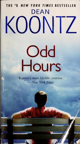 Dean R. Koontz: Odd Hours (Paperback, 2009, Bantam Books)