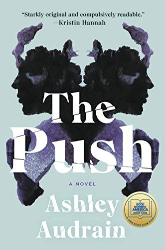 The Push (Hardcover, 2021, Pamela Dorman Books)