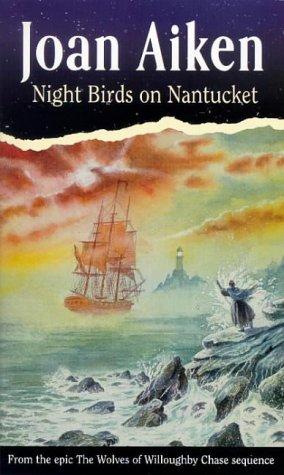 Joan Aiken, Robin Jacques: Night Birds On Nantucket (Paperback, 1993, Red fox)