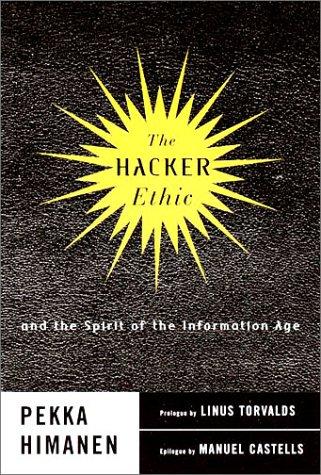 Pekka Himanen, Linus Torvalds: The Hacker Ethic (Hardcover, 2001, Random House)