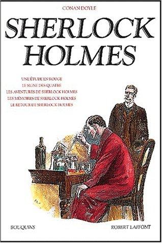 Arthur Conan Doyle: Sherlock Holmes (Paperback, French language, 1999, Robert Laffont)