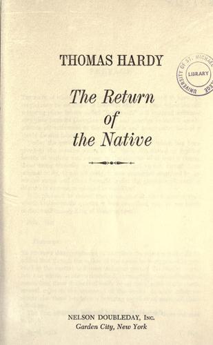 Thomas Hardy: The return of the native. (1913, Nelson Doubleday)