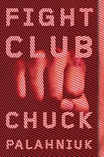 Chuck Palahniuk: Fight Club (2005, W. W. Norton & Company)