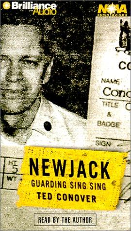 Ted Conover: Newjack (2000, Nova Audio Books)