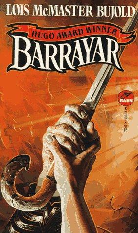 Lois McMaster Bujold: Barrayar (Paperback, 1991, Baen Books)