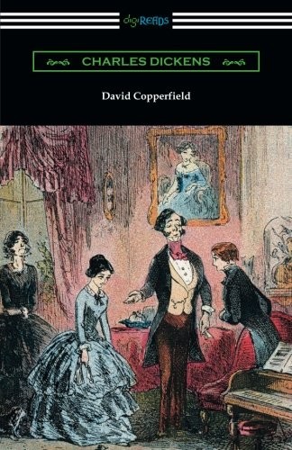 Charles Dickens: David Copperfield (Paperback, 2017, Digireads.com Publishing)