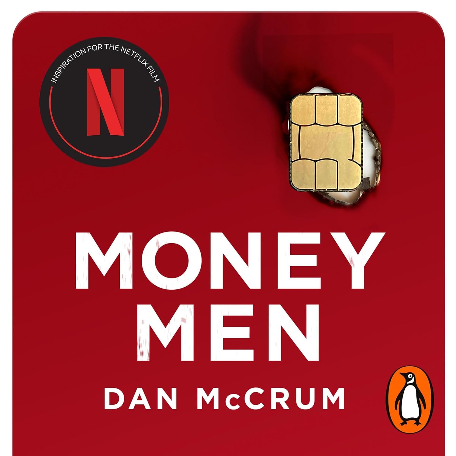 Dan McCrum: Money Men (2022, Transworld Publishers Limited)