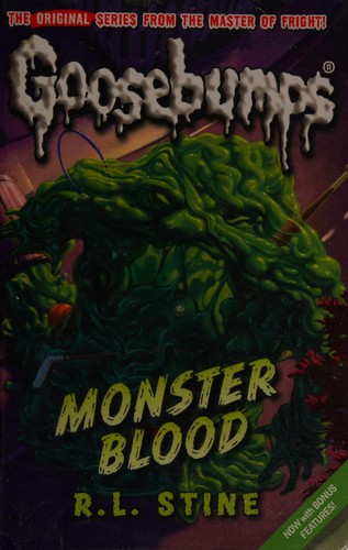 R. L. Stine: Monster blood (2008, Scholastic, Scholastic Paperbacks)