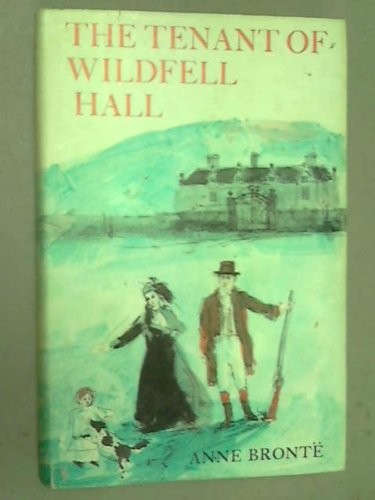 Anne Brontë: The Tenant of Wildfell Hall (Hardcover, 1980, Dutton Adult)