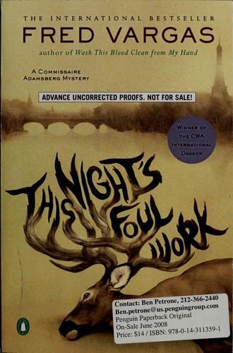 Fred Vargas: This night's foul work (2008, Penguin Books)