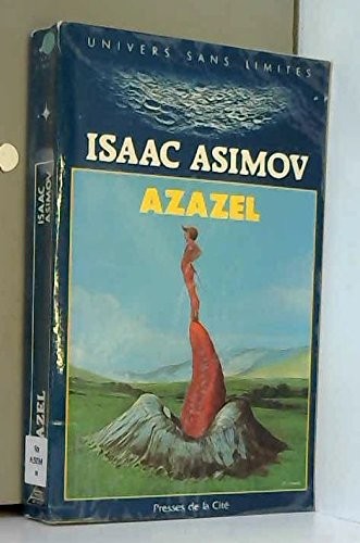 Isaac Asimov: Azazel (1990, Presses de la Cité)