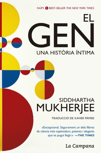 Dennis Boutsikaris, Siddhartha Mukherjee: El Gen (Catalan language, 2017, La Campana)