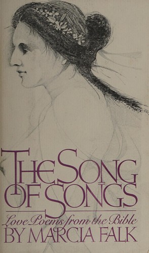 Marcia Lee Falk: The Song of songs (1977, Harcourt Brace Jovanovich)