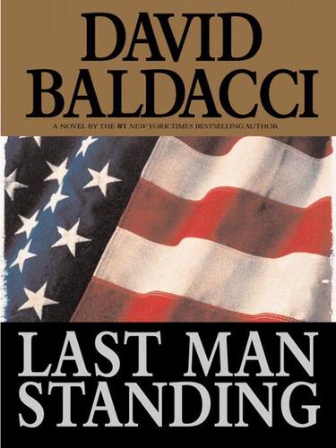 David Baldacci: Last Man Standing (EBook, 2002, Grand Central Publishing)