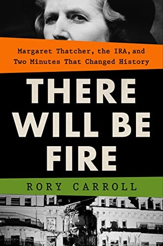 There Will Be Fire (2023, Penguin Publishing Group)