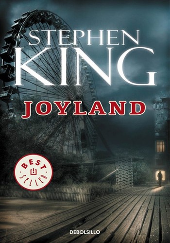 Stephen King, Michael Kelly, Nadine Gassie, Océane Bies: Joyland (Paperback, 2011, Random House Mondadori (Debolsillo))