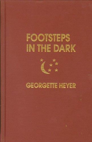 Georgette Heyer: Footsteps in the Dark (Hardcover, 1976, Amereon Limited)