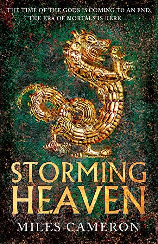 Miles Cameron: Storming Heaven (EBook, 2023, Gollancz)