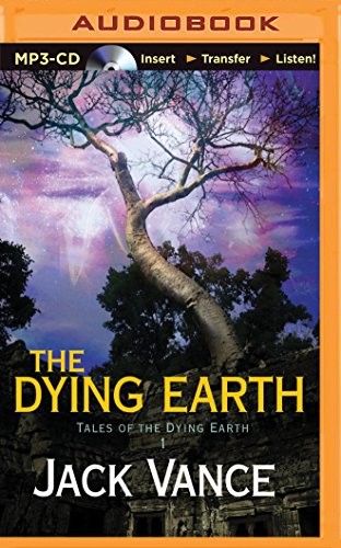 Jack Vance, Arthur Morey: Dying Earth, The (AudiobookFormat, Brilliance Audio)