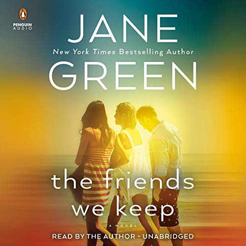 Jane Green: The Friends We Keep (AudiobookFormat, 2019, Penguin Audio)