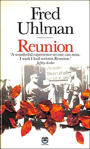 Fred Uhlman: Reunion (1978, Fontana, HarperCollins Distribution Services)