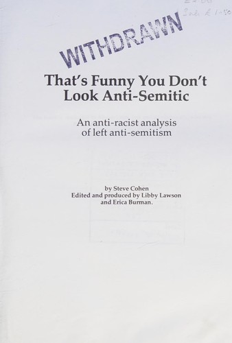 Steve Cohen: That's funny you don't look anti-Semitic (Paperback, 1984, Beyond the Pale Collective)