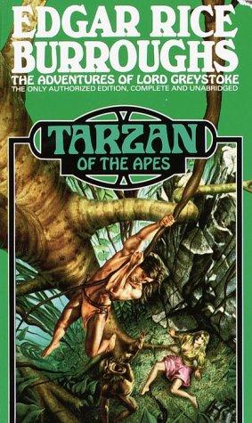 Edgar Rice Burroughs: Tarzan of the Apes (Tarzan) (Paperback, 1984, Ballantine Books)