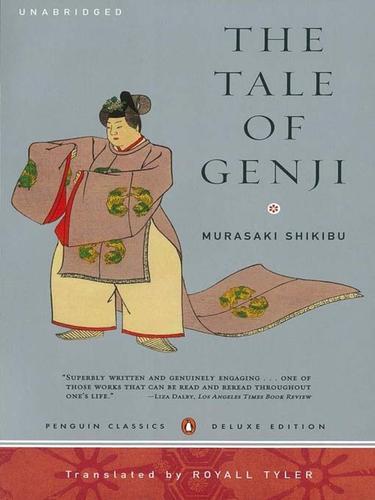 Murasaki Shikibu: The Tale of Genji (EBook, 2010, Penguin Group UK)