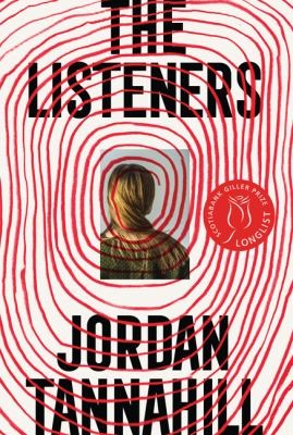 Jordan Tannahill: Listeners (2021, HarperCollins Canada, Limited)