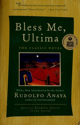 Rudolfo A. Anaya, Rudolfo Anaya: Bless me, Ultima (1999, Warner Books)