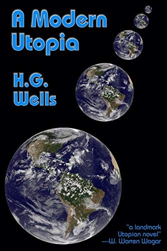 H. G. Wells: A Modern Utopia (Paperback, 2016, Fantastic Books)