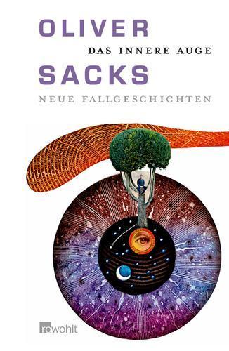 Oliver Sacks: Das innere Auge (German language, 2011)