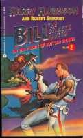 Robert Sheckley, Harry Harrison: Bill, the Galactic Hero on the Planet of Bottled Brains (Paperback, 1990, Avon)